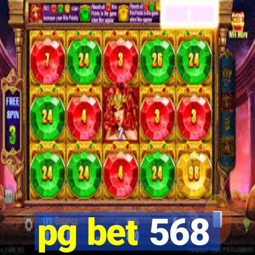 pg bet 568